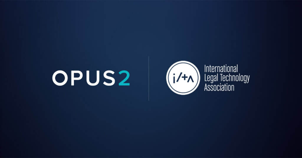 Opus 2 ILTAMAX Partner Announcement