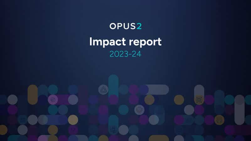 Opus 2 impact report 2023-24