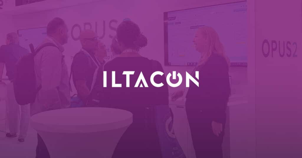 ILTACON 2024 Agenda and Session Recap