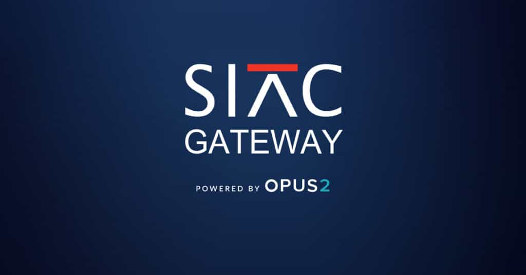 SIAC Gateway powered by Opus 2 leading legal technology for arbitrators