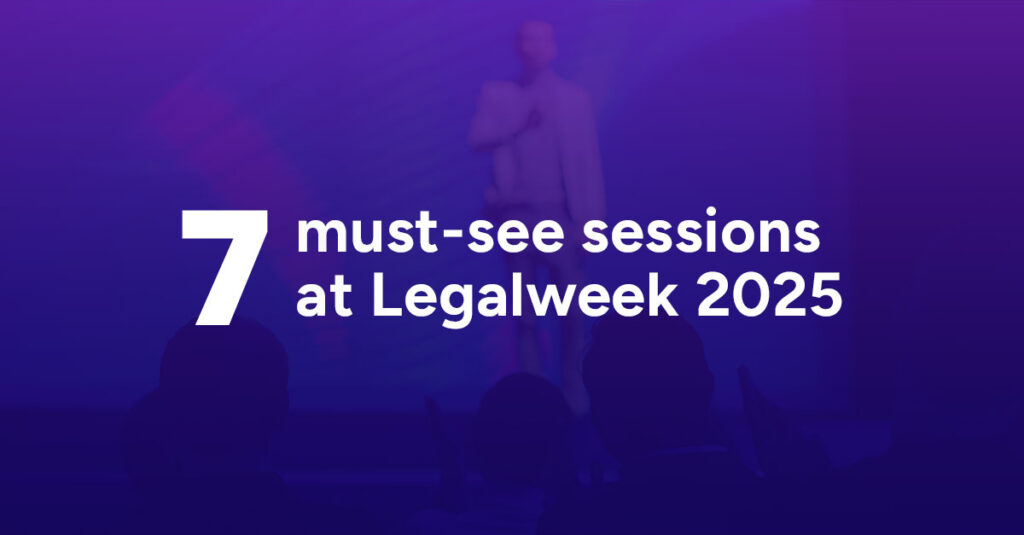 Legalweek sessions 2025